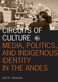 Enlarge image Cover: Circuits of Culture - University of Minnesota Press