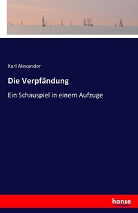 Enlarge image Cover: Die Verpfaendung - Hansebooks