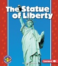 Cover: The Statue of Liberty - Lerner Publishing Group