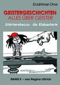 Cover: St&ouml;rterebecca - die Klabauterin - Hellwach-Verlag