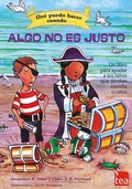 Cover: Qu&eacute; puedo hacer cuando algo no es justo : un libro para ayudar a los ni&ntilde;os que sienten envidia o celos - TEA Ediciones, S.A.U.