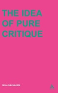 Cover: Idea of Pure Critique - Mansell Publishing