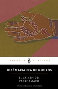 Cover: El crimen del padre Amaro / Father Amaro's Crime - Penguin Clasicos