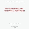 Cover: Tout sur le bilinguisme ! Tous pour le bilinguisme ! - Editions Allewil Verlag
