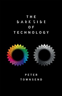Enlarge image Cover: The Dark Side of Technology - OUP eBook