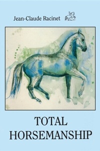 Abbildung von: TOTAL HORSEMANSHIP - Xenophon Press LLC