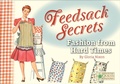 Cover: Feedsack Secrets - Kansas City Star Quilts