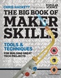 Cover: Big Book of Maker Skills - Weldon Owen