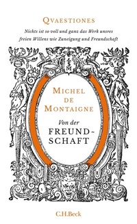Enlarge image Cover: Von der Freundschaft - C.H.BECK