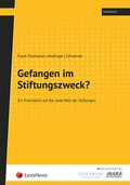 Cover: Gefangen im Stiftungszweck? - LexisNexis Verlag ARD ORAC GmbH