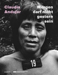 Cover: Claudia Andujar - Kerber Verlag