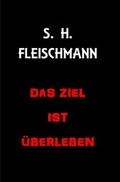Cover: Pandemie / Das Ziel ist &uuml;berleben - epubli