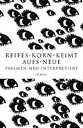 Cover: Reifes Korn keimt aufs Neue - kyrene