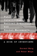 Cover: Public Intellectuals, Radical Democracy and Social Movements - Peter Lang Verlag