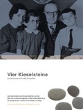 Cover: Vier Kieselsteine - Stiftung nieders&auml;chsische Gedenkst&auml;tten