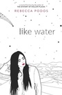 Cover: Like Water - Collins