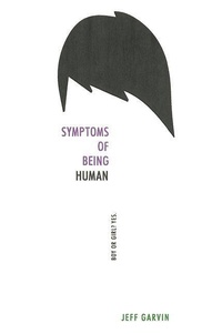 Enlarge image Cover: Symptoms of Being Human - Collins