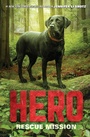 Cover: Hero: Rescue Mission - HarperCollins