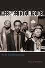 Cover: Message to Our Folks - University of Chicago Press