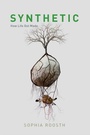 Cover: Synthetic - University of Chicago Press