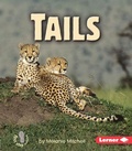 Cover: Tails - Lerner Publishing Group