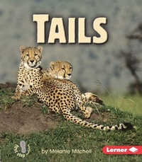 Enlarge image Cover: Tails - Lerner Publishing Group