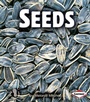 Cover: Seeds - Lerner Publishing Group