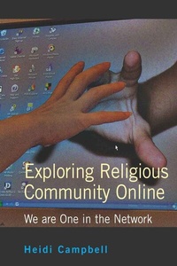 Enlarge image Cover: Exploring Religious Community Online - Peter Lang Verlag