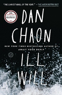 Enlarge image Cover: Ill Will - Ballantine Books Inc.