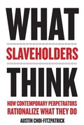 Cover: What Slaveholders Think - Columbia University Press