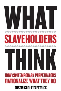 Enlarge image Cover: What Slaveholders Think - Columbia University Press