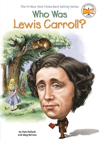 Enlarge image Cover: Who Was Lewis Carroll? - Grosset & Dunlap Inc.,U.S.