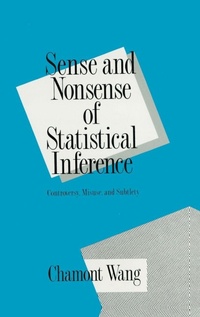 Enlarge image Cover: Sense and Nonsense of Statistical Inference - CRC Press
