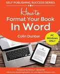 Cover: How to Format Your Book in Word - Colindunbar.com