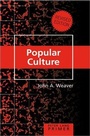 Cover: Popular Culture Primer - Peter Lang Verlag