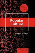 Cover: Popular Culture Primer - Peter Lang Verlag