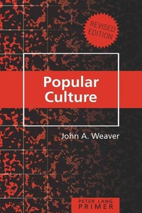 Enlarge image Cover: Popular Culture Primer - Peter Lang Verlag