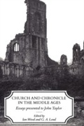 Cover: Church and Chronicle in the Middle Ages - Hambledon Continuum