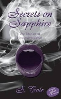 Enlarge image Cover: Secrets on Sapphire - S. Cole, LLC