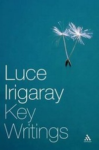 Enlarge image Cover: Luce Irigaray - Continuum International Publishing Group Ltd.