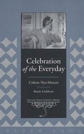 Cover: Celebration of the Everyday - Peter Lang Verlag