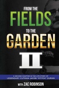 Cover: From the Fields to The Garden II - Zbooks LLC