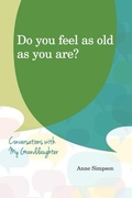Cover: Do You Feel as Old as You Are? - Huff Publishing Associates