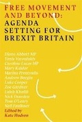 Cover: Free Movement and Beyond: Agenda Setting for Brexit Britain - Public Reading Rooms