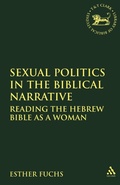 Cover: Sexual Politics in the Biblical Narrative - Sheffield Academic Press