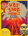 Cover: Hot Shot Phonics Book 4 L F B J Ee OA - Hsp Publishing