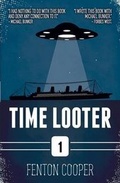 Cover: Time Looter - Auspicious Apparatus Press