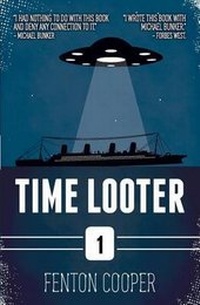 Enlarge image Cover: Time Looter - Auspicious Apparatus Press