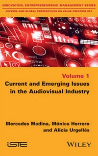 Abbildung von: Current and Emerging Issues in the Audiovisual Industry - Wiley-ISTE