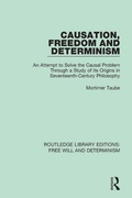 Cover: Causation, Freedom and Determinism - Routledge
